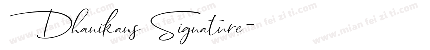 Dhanikans Signature字体转换